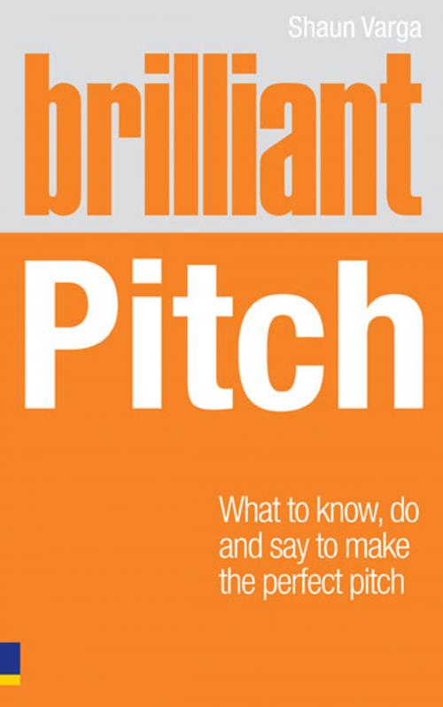 Cover of the book Brilliant Pitch by Shaun Varga, Pearson Education Limited