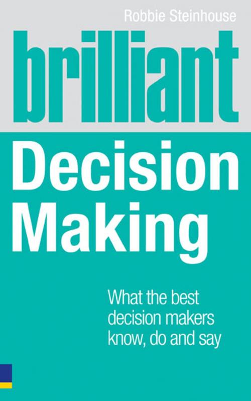 Cover of the book Brilliant Decision Making by Robbie Steinhouse, Pearson Education Limited