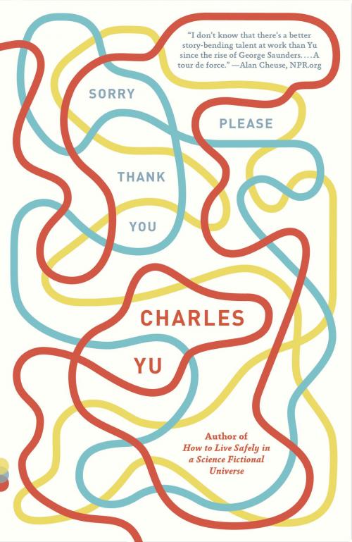 Cover of the book Sorry Please Thank You by Charles Yu, Knopf Doubleday Publishing Group