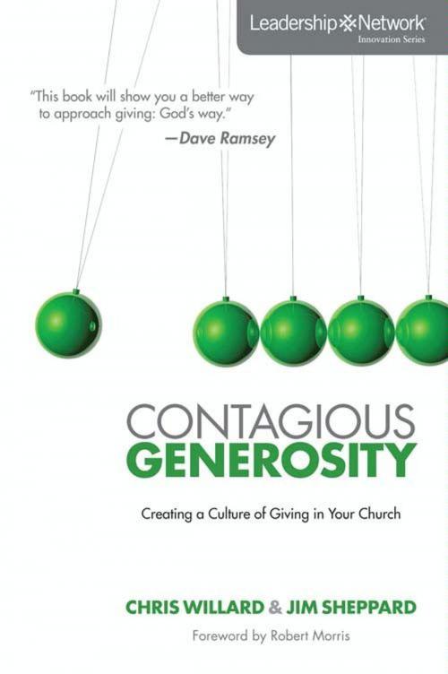 Cover of the book Contagious Generosity by Chris Willard, Jim Sheppard, Zondervan