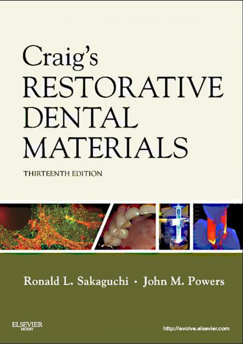 Cover of the book Craig's Restorative Dental Materials - E-Book by Ronald L. Sakaguchi, DDS, PhD, MS, MBA, John M. Powers, PhD, Elsevier Health Sciences