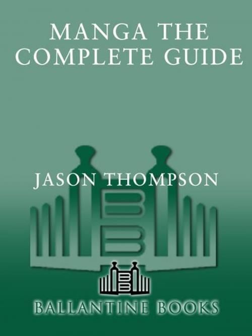 Cover of the book Manga: The Complete Guide by Jason Thompson, Random House Publishing Group