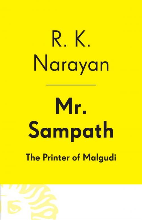 Cover of the book Mr. Sampath--The Printer of Malgudi by R. K. Narayan, Knopf Doubleday Publishing Group