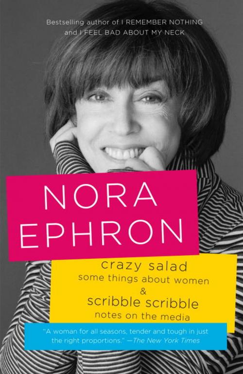 Cover of the book Crazy Salad and Scribble Scribble by Nora Ephron, Knopf Doubleday Publishing Group