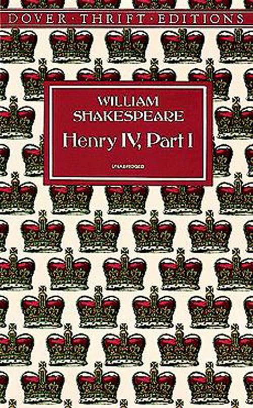 Cover of the book Henry IV, Part I by William Shakespeare, Dover Publications