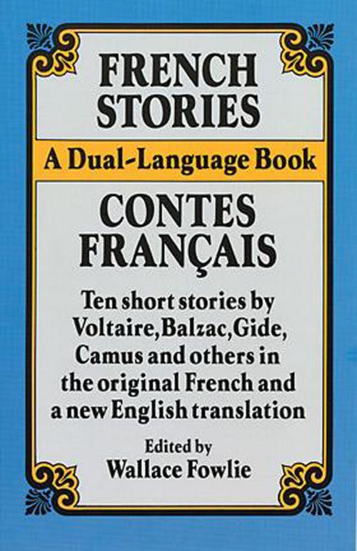 Cover of the book French Stories/Contes Francais by , Dover Publications