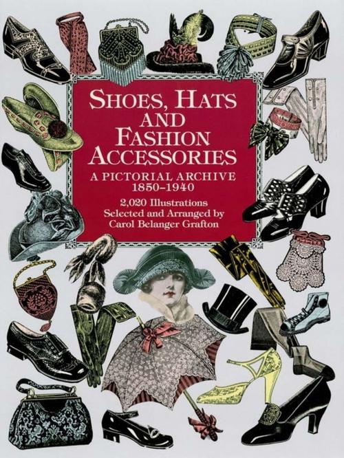 Cover of the book Shoes, Hats and Fashion Accessories by , Dover Publications