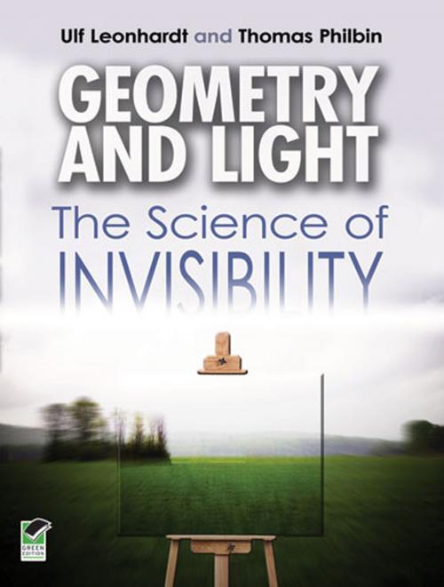 Cover of the book Geometry and Light by Thomas Philbin, Ulf Leonhardt, Dover Publications