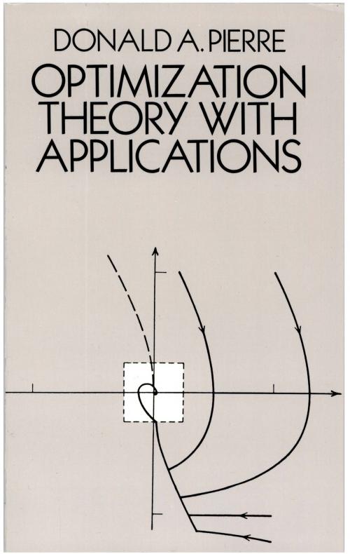 Cover of the book Optimization Theory with Applications by Donald A. Pierre, Dover Publications
