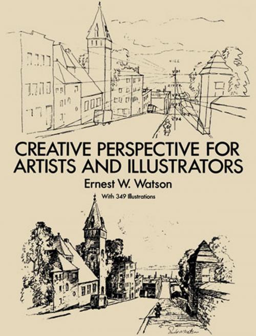 Cover of the book Creative Perspective for Artists and Illustrators by Ernest W. Watson, Dover Publications