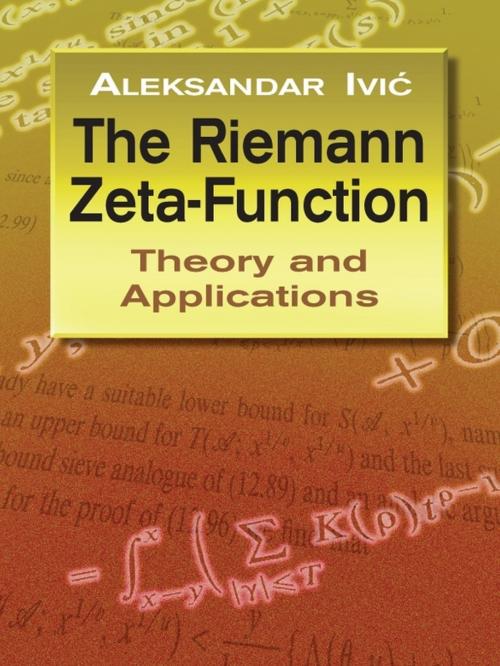Cover of the book The Riemann Zeta-Function by Aleksandar Ivic, Dover Publications