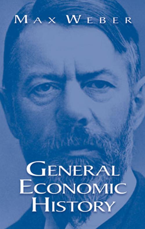 Cover of the book General Economic History by Max Weber, Dover Publications