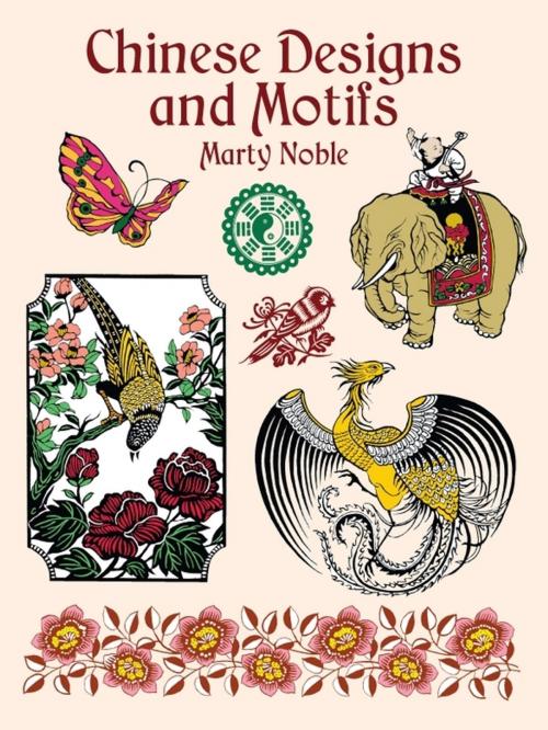 Cover of the book Chinese Designs and Motifs by Marty Noble, Dover Publications