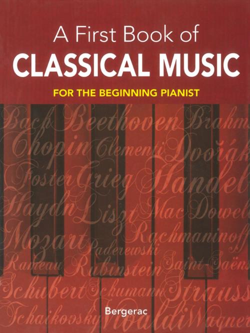 Cover of the book A First Book of Classical Music by Bergerac, Dover Publications