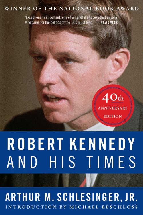 Cover of the book Robert Kennedy and His Times by Arthur M. Schlesinger, Jr., HMH Books