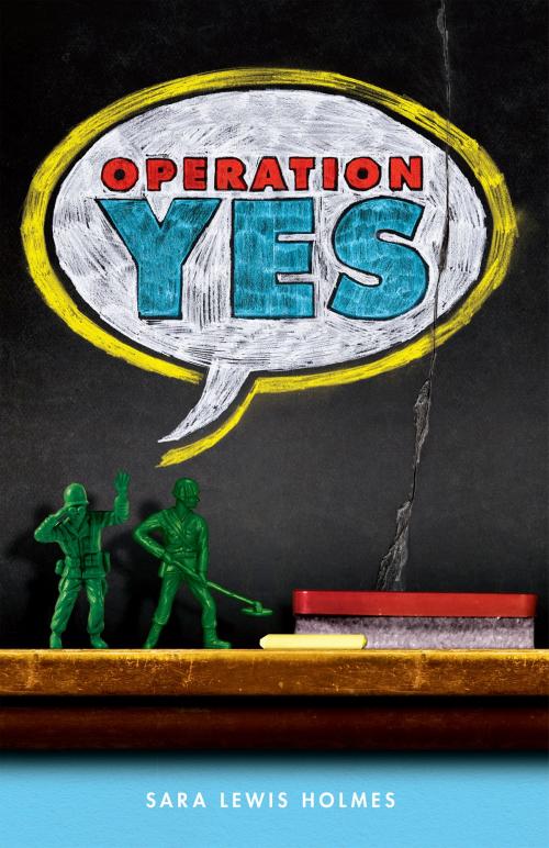 Cover of the book Operation Yes by Sara Lewis Holmes, Scholastic Inc.