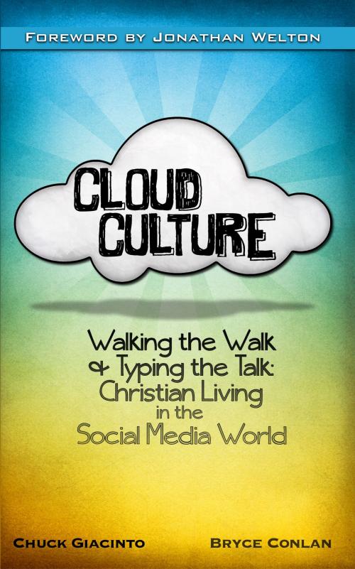 Cover of the book Cloud Culture by Chuck Giacinto, Bryce Conlan, Seven Leaf Press