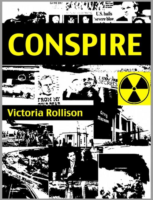 Cover of the book Conspire by Victoria Rollison, Victoria Rollison