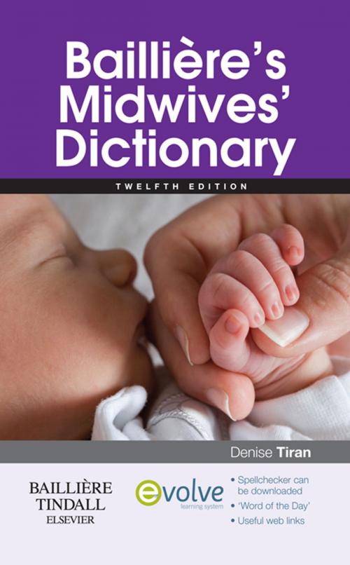 Cover of the book Bailliere's Midwives' Dictionary E-Book by , Elsevier Health Sciences