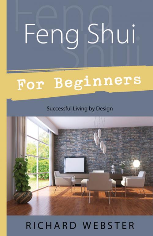 Cover of the book Feng Shui For Beginners by Richard Webster, Llewellyn Worldwide, LTD.