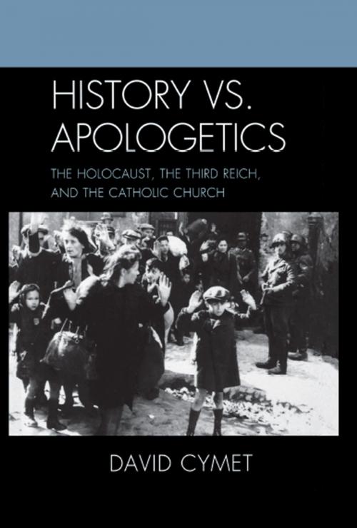 Cover of the book History vs. Apologetics by David Cymet, Lexington Books