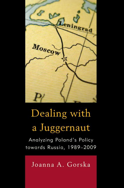Cover of the book Dealing with a Juggernaut by Joanna A. Gorska, Lexington Books