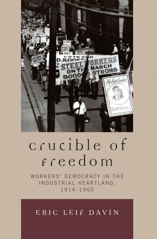 Cover of the book Crucible of Freedom by Eric Leif Davin, Lexington Books