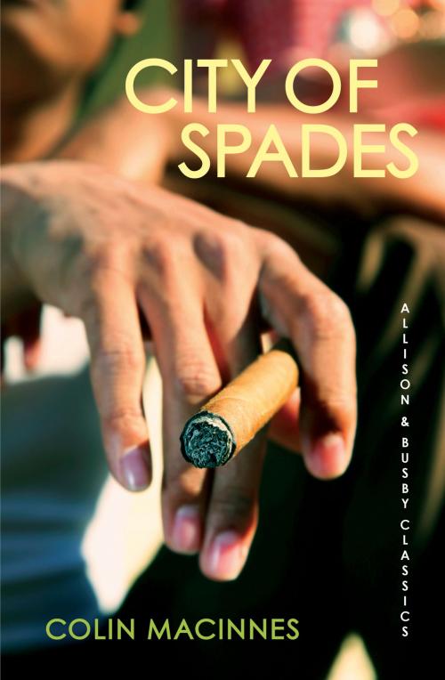 Cover of the book City of Spades by Colin MacInnes, Allison & Busby
