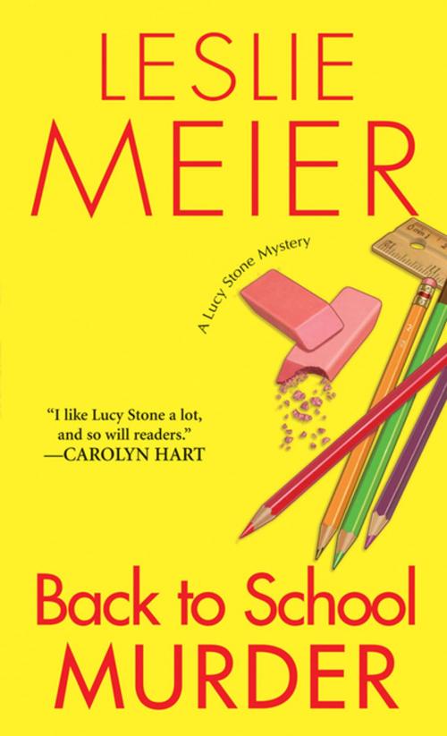 Cover of the book Back to School Murder by Leslie Meier, Kensington Books