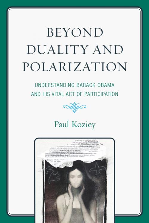 Cover of the book Beyond Duality and Polarization by Paul Koziey, UPA