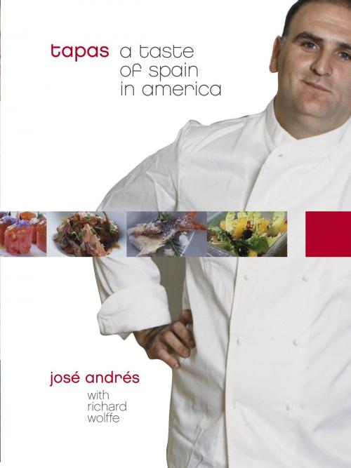 Cover of the book Tapas by Jose Andres, Richard Wolffe, Potter/Ten Speed/Harmony/Rodale