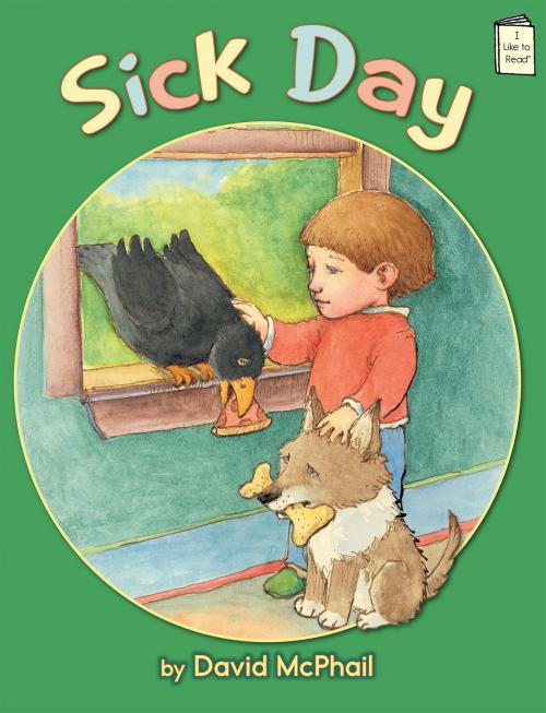 Cover of the book Sick Day by David McPhail, Holiday House