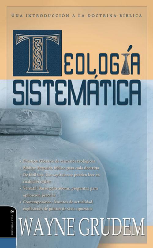 Cover of the book Teología Sistemática de Grudem by Wayne A. Grudem, Vida