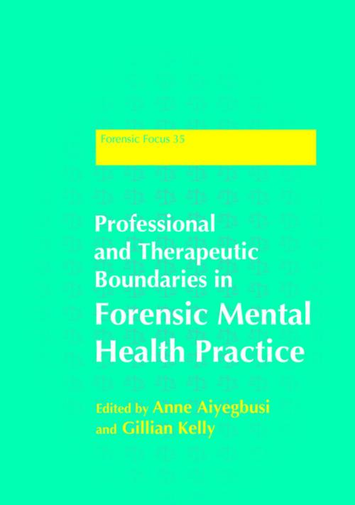 Cover of the book Professional and Therapeutic Boundaries in Forensic Mental Health Practice by Gwen Adshead, Jessica Kingsley Publishers
