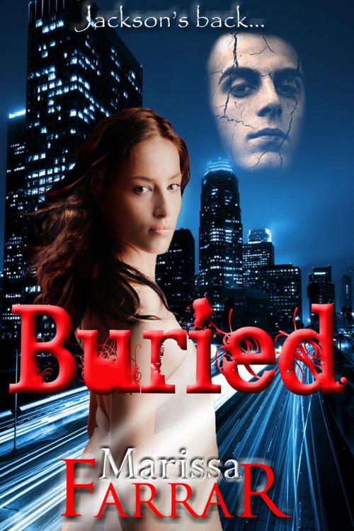 Cover of the book Buried by Marissa Farrar, Warwick House Press