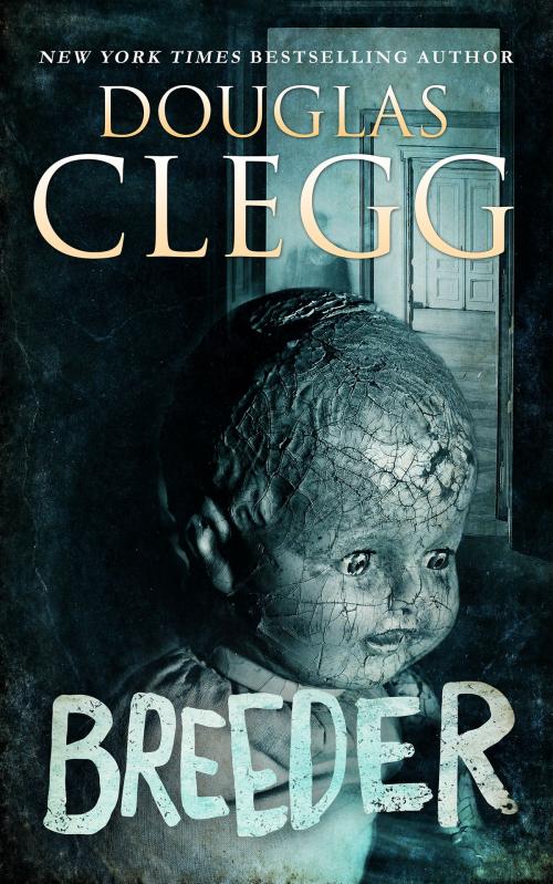 Cover of the book Breeder by Douglas Clegg, Alkemara Press