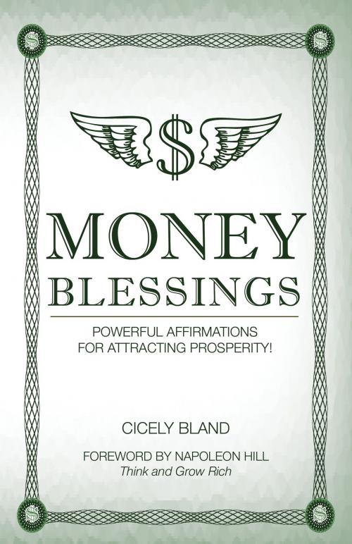 Cover of the book Money Blessings by Cicely Bland, Empower House Publishing, LLC