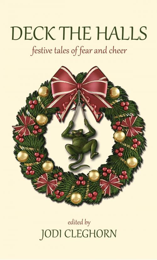 Cover of the book Deck The Halls by Jodi Cleghorn, eMergent Publishing