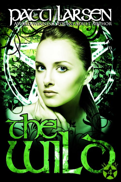 Cover of the book The Wild by Patti Larsen, Patti Larsen Books