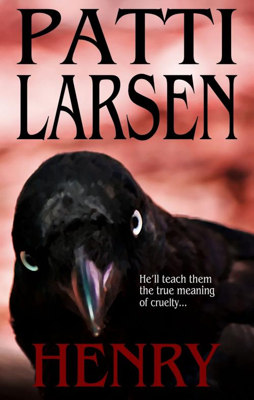 Cover of the book Henry by Patti Larsen, Patti Larsen Books