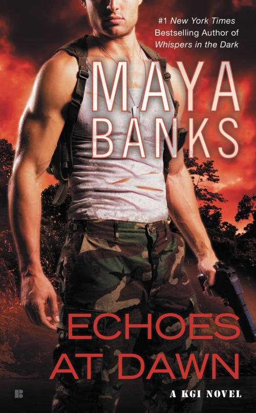 Cover of the book Echoes at Dawn by Maya Banks, Penguin Publishing Group