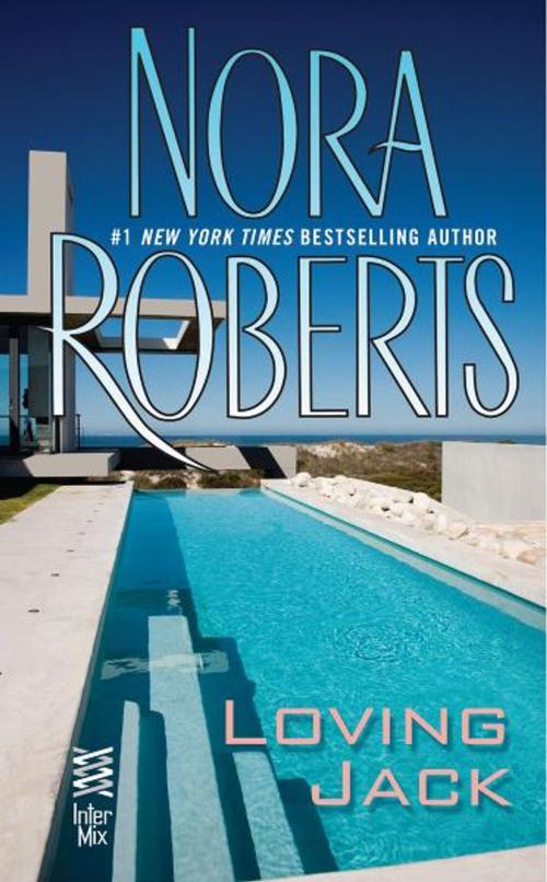 Cover of the book Loving Jack by Nora Roberts, Penguin Publishing Group