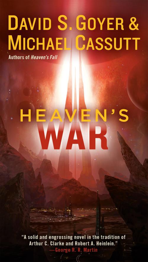 Cover of the book Heaven's War by David S. Goyer, Michael Cassutt, Penguin Publishing Group