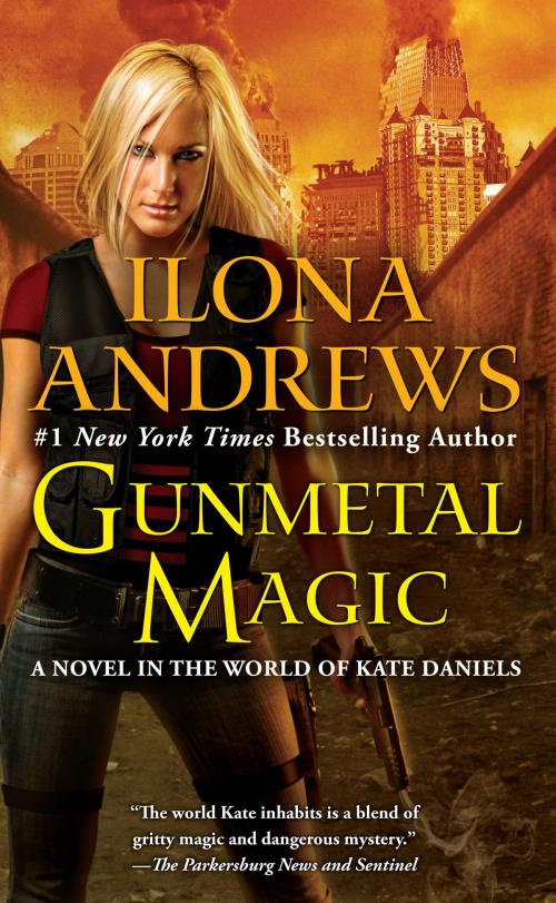 Cover of the book Gunmetal Magic by Ilona Andrews, Penguin Publishing Group