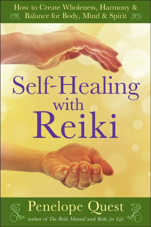 Cover of the book Self-Healing with Reiki by Penelope Quest, Penguin Publishing Group