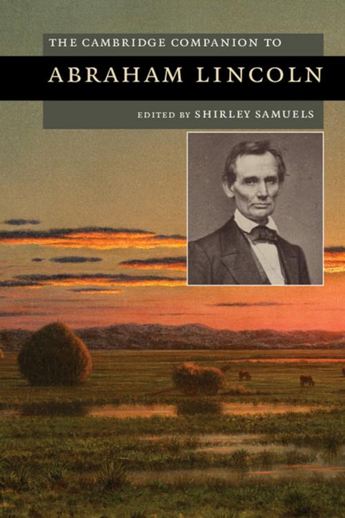 Cover of the book The Cambridge Companion to Abraham Lincoln by , Cambridge University Press