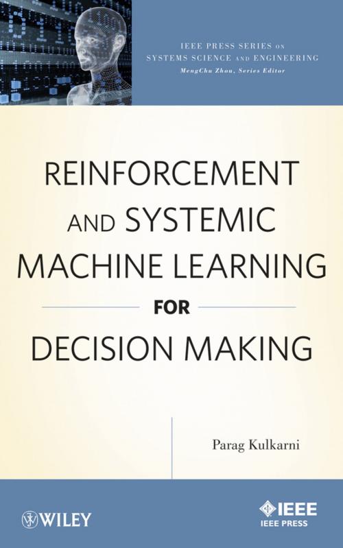 Cover of the book Reinforcement and Systemic Machine Learning for Decision Making by Parag Kulkarni, Wiley