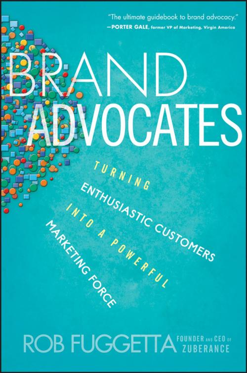 Cover of the book Brand Advocates by Rob Fuggetta, Wiley
