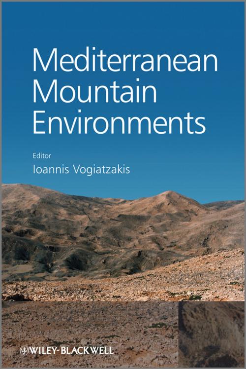 Cover of the book Mediterranean Mountain Environments by Ioannis Vogiatzakis, Wiley
