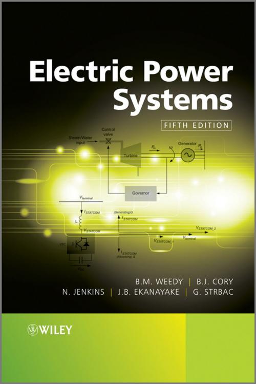 Cover of the book Electric Power Systems by B. M. Weedy, B. J. Cory, N. Jenkins, Janaka B. Ekanayake, Goran Strbac, Wiley